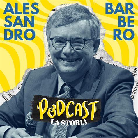 alessandro barbero podcast